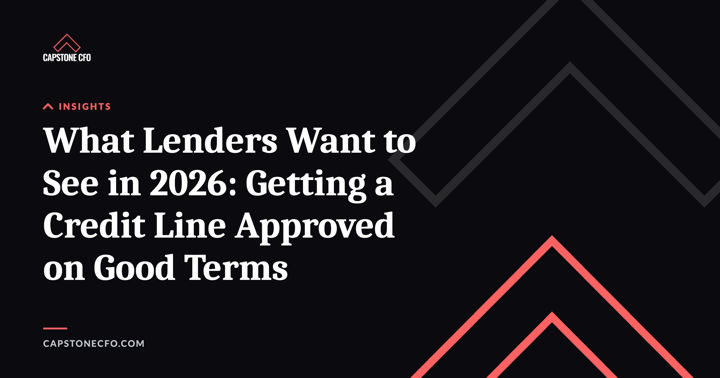 What Lenders Want to See in 2026: Getting a Credit Line Approved on Good Terms