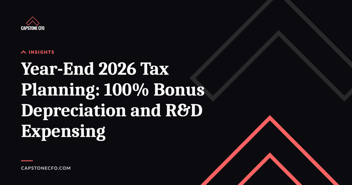 Year-End 2026 Tax Planning: 100% Bonus Depreciation and R&D Expensing